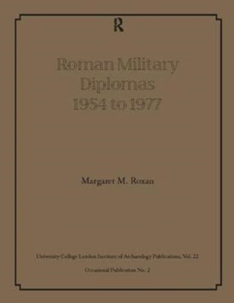 Roman Military Diplomas 1954 to 1977