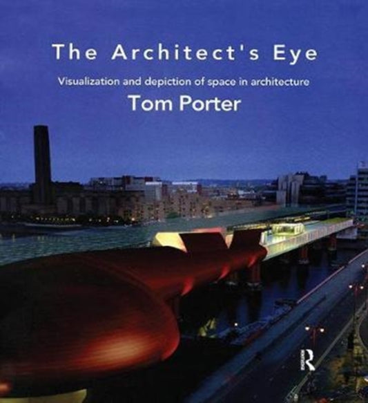 Book cover of: Architect's Eye. By: Tom Porter