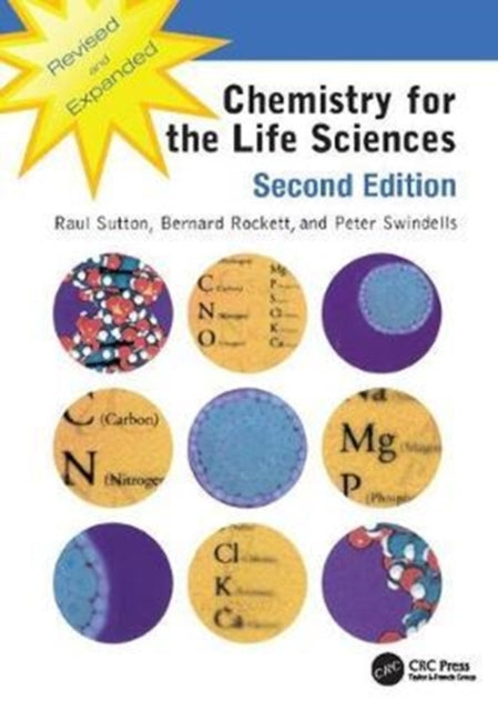 Book cover of: Chemistry for the Life Sciences. By: Raul Sutton
