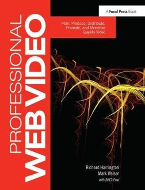 Book cover of: Professional Web Video. By: Harrington, Richard