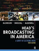 Book cover of: Head's Broadcasting in America. By: Michael McGregor