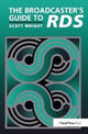 Book cover of: Broadcaster's Guide to RBDS. By: Scott Wright