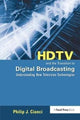 Book cover of: HDTV and the Transition to Digital Broadcasting. By: Philip Cianci