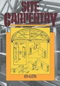 Site Carpentry