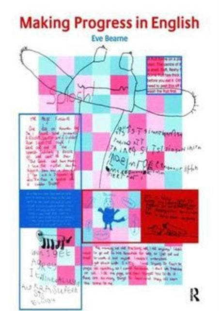 Book cover of: Making Progress in English. By: Eve Bearne