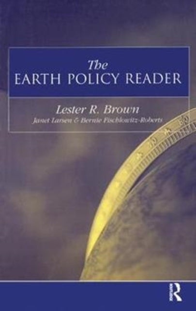The Earth Policy Reader