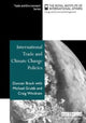 Book cover of: International Trade and Climate Change Policies. By: Duncan Brack