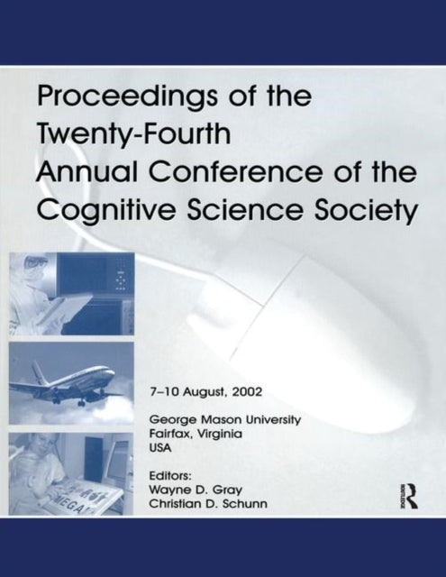Book cover of: Proceedings of the Twenty-fourth Annual Conference of the Cognitive Science Society