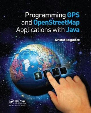 Programming GPS and OpenStreetMap Applications with Java