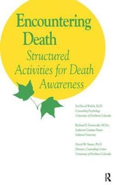 Book cover of: Encountering Death. By: Ira David Welch