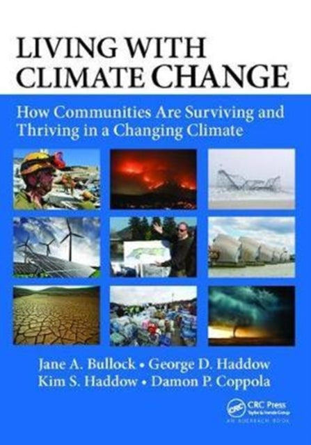 Book cover of: Living with Climate Change. By: Jane A. Bullock