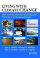 Book cover of: Living with Climate Change. By: Jane A. Bullock
