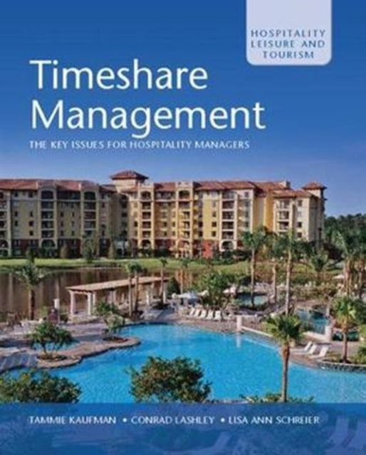 Book cover of: Timeshare Management. By: Tammie Kaufman
