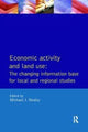 Book cover of: Economic Activity and Land Use The Changing Information Base for Localand Regional Studies. By: Michael J. Healey