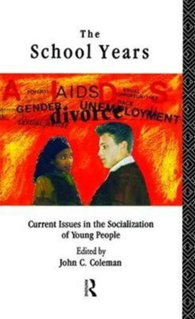Book cover of: School Years. By: Coleman, John
