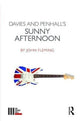 Book cover of: Davies and Penhall's Sunny Afternoon. By: John Fleming