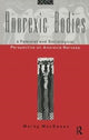 Book cover of: Anorexic Bodies. By: Morag MacSween