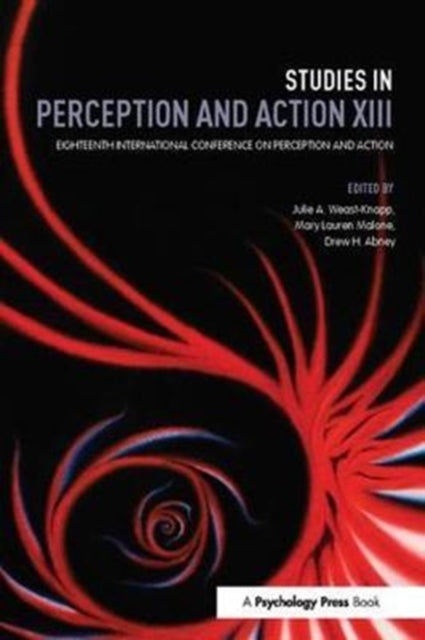 Book cover of: Studies in Perception and Action XIII. By: Julie A. Weast-Knapp