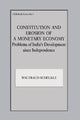 Book cover of: Constitution and Erosion of a Monetary Economy. By: Waltraud Schelkle