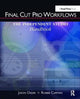 Book cover of: Final Cut Pro Workflows. By: Jason Osder