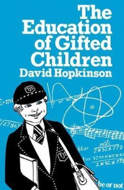 Book cover of: Education of Gifted Children. By: David Hopkinson