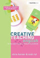 Book cover of: Creative Teaching: English in the Early Years and Primary Classroom. By: Chris Horner