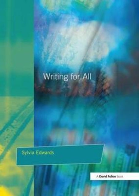 Book cover of: Writing for All. By: Sylvia Edwards