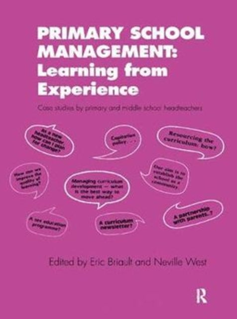 Book cover of: Primary School Management: Learning from Experience. By: Eric Briault