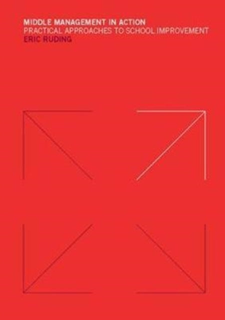 Book cover of: Middle Management in Action. By: Eric Ruding