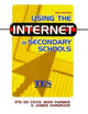 Book cover of: Using the Internet in Secondary Schools. By: Eta De Cico