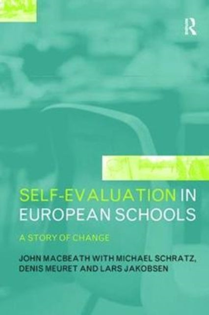 Book cover of: Self-Evaluation in European Schools. By: Lars Jakobsen