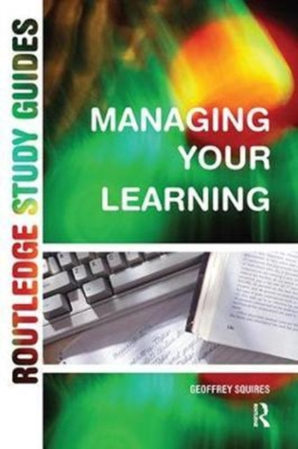 Book cover of: Managing Your Learning. By: Geoffrey Squires