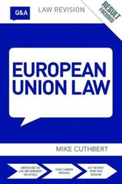 Book cover of: Q&A European Union Law. By: Michael Cuthbert
