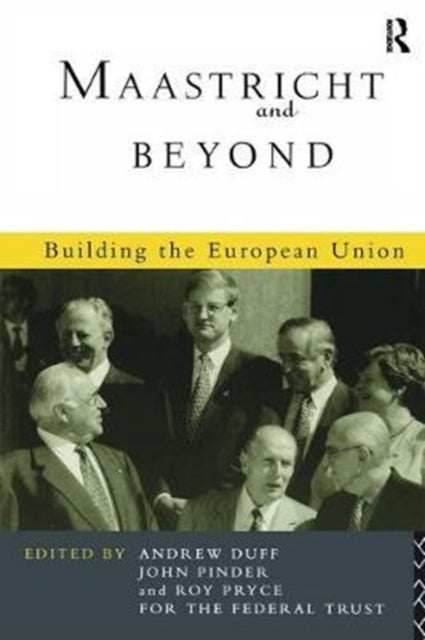 Book cover of: Maastricht and Beyond. By: Andrew Duff