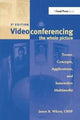 Book cover of: Videoconferencing. By: James Wilcox