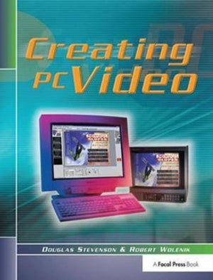 Creating PC Video