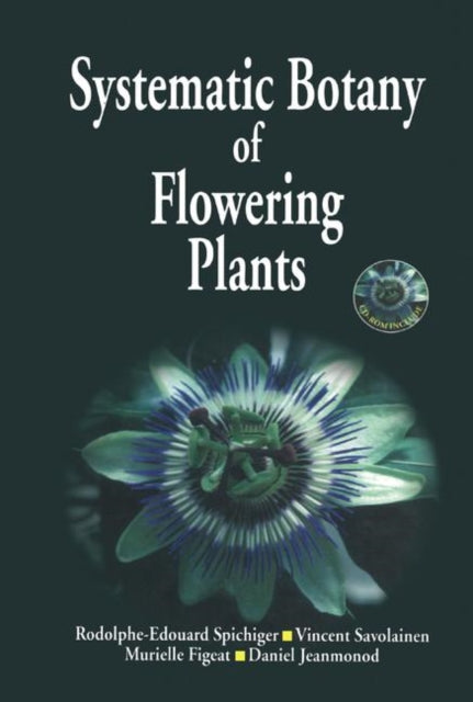 Systematic Botany of Flowering Plants