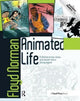 Book cover of: Animated Life. By: Floyd Norman