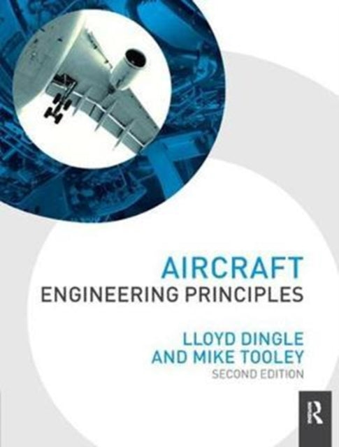Book cover of: Aircraft Engineering Principles. By: Lloyd Dingle