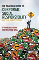 Book cover of: Practical Guide to Corporate Social Responsibility. By: Stephen Asbury