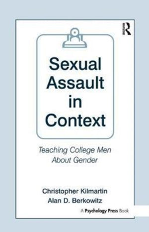 Sexual Assault in Context