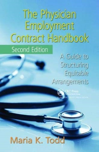 Book cover of: Physician Employment Contract Handbook. By: Maria K. Todd