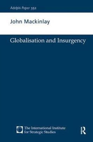 Globalisation and Insurgency