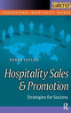 Book cover of: Hospitality Sales and Promotion. By: Derek Taylor