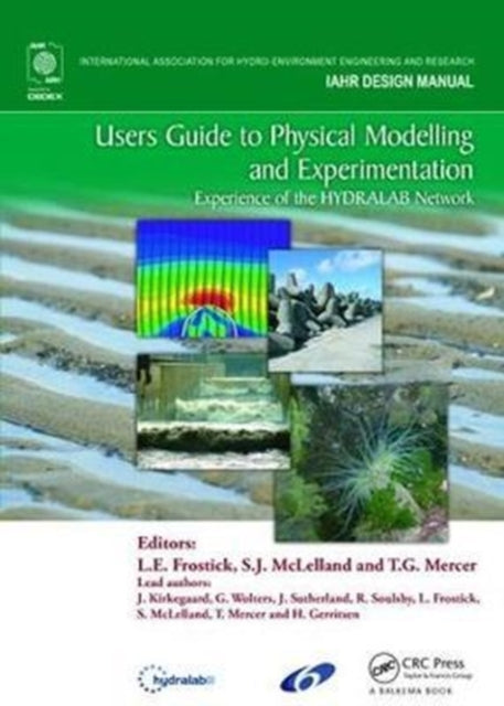 Book cover of: Users Guide to Physical Modelling and Experimentation. By: Lynn Frostick