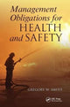 Book cover of: Management Obligations for Health and Safety. By: Gregory W. Smith