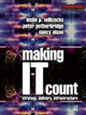 Book cover of: Making IT Count. By: Nancy Olson