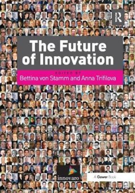 Book cover of: Future of Innovation. By: Anna Trifilova