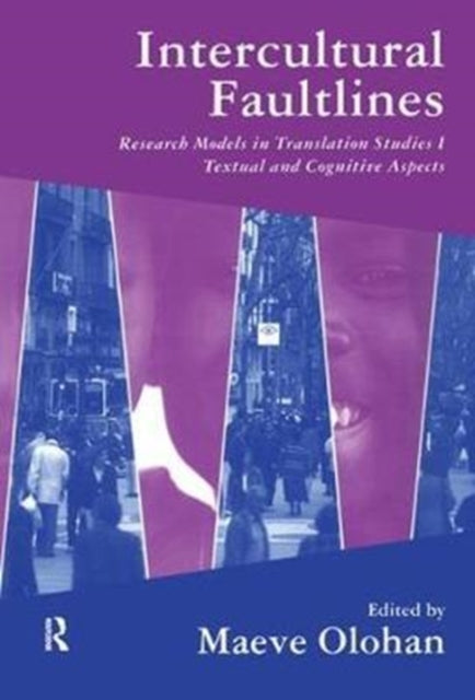 Book cover of: Intercultural Faultlines. By: Maeve Olohan
