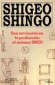 Book cover of: Una revolution en la production. By: Shigeo Shingo